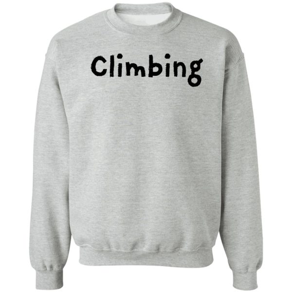 climbing & outdoor adventure sweatshirt