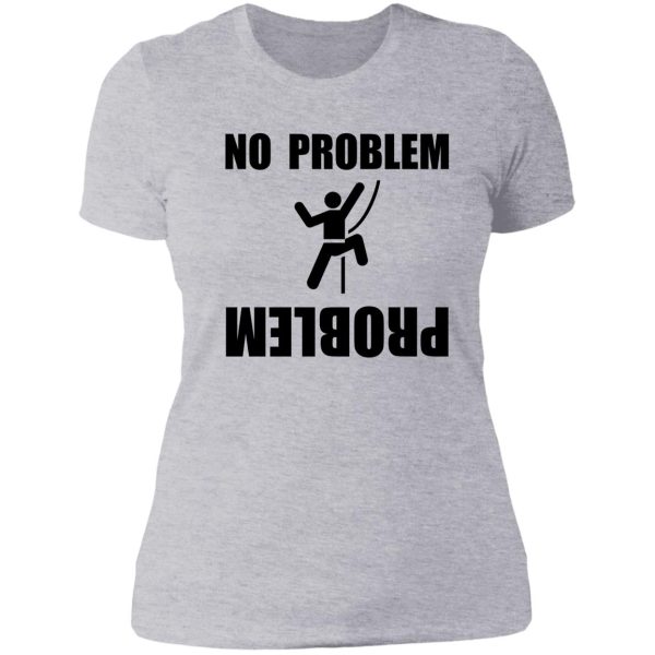 climbing problem lady t-shirt
