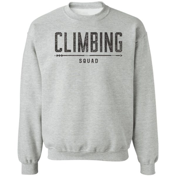 climbing squad sweatshirt