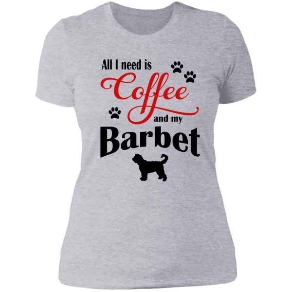 coffee and my barbet lady t-shirt