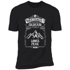 colorado mountain-fourteeners-hiking-longs peak shirt