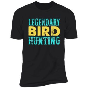 cool bird hunting design shirt