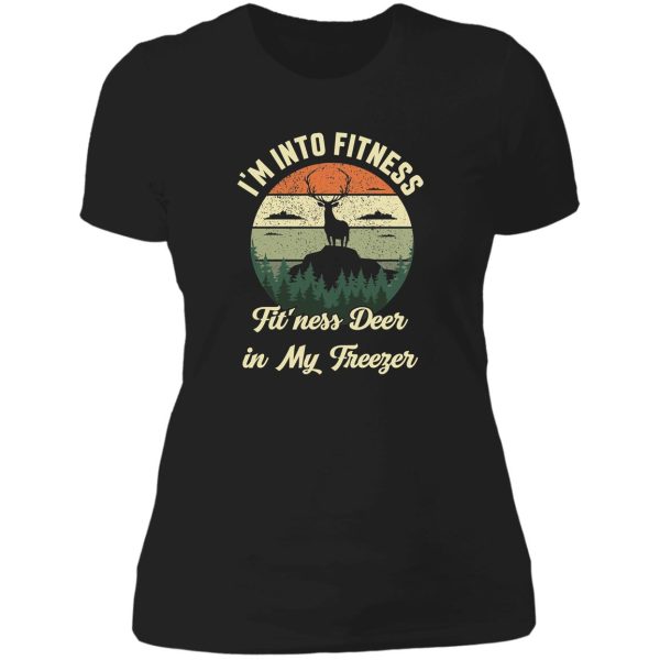 copy of im into fitness fitness deer in my freezer deer hunting lady t-shirt