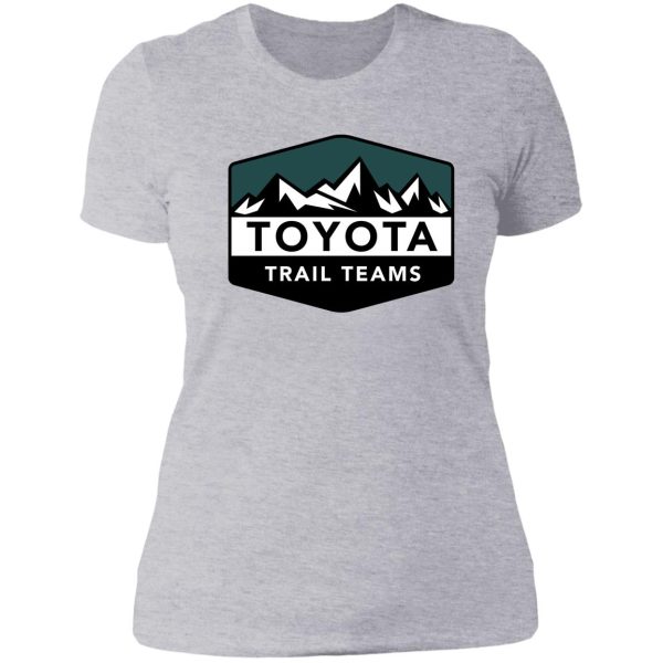 copy of toyota trail teams green mountain badge (unofficial) lady t-shirt