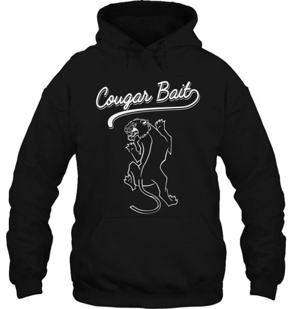 cougar bait hoodie
