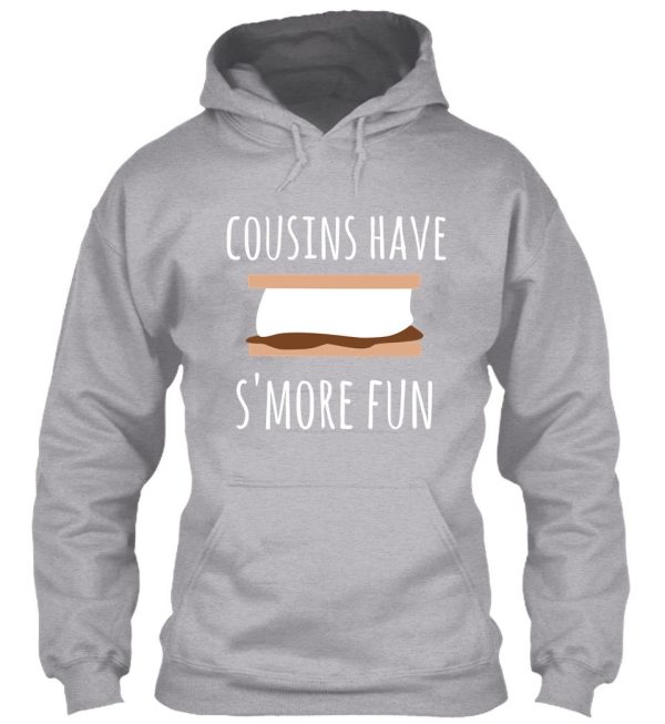 cousins have smore fun cousin camping design hoodie