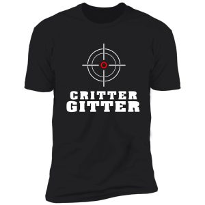 critter getter t-shirt, hunting shirts and stickers critter getter shirt