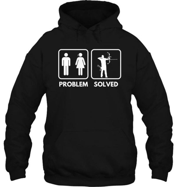 crossbow hunting problem solved hoodie
