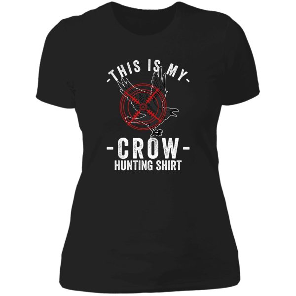 crow hunter crow hunting shirt lady t-shirt