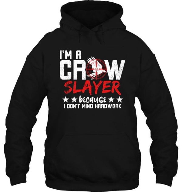 crow hunting crow hunter crow slayer hoodie