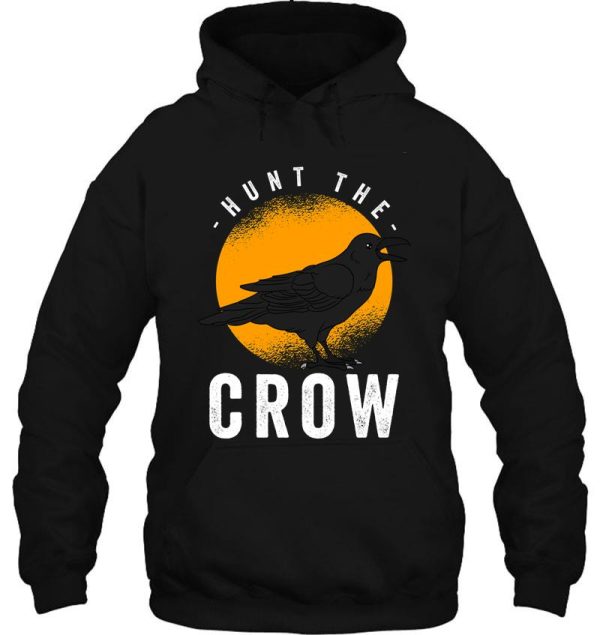 crow hunting crow hunter hoodie