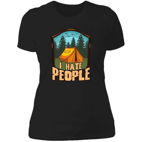 cute & funny i hate people camping tent camper pun lady t-shirt