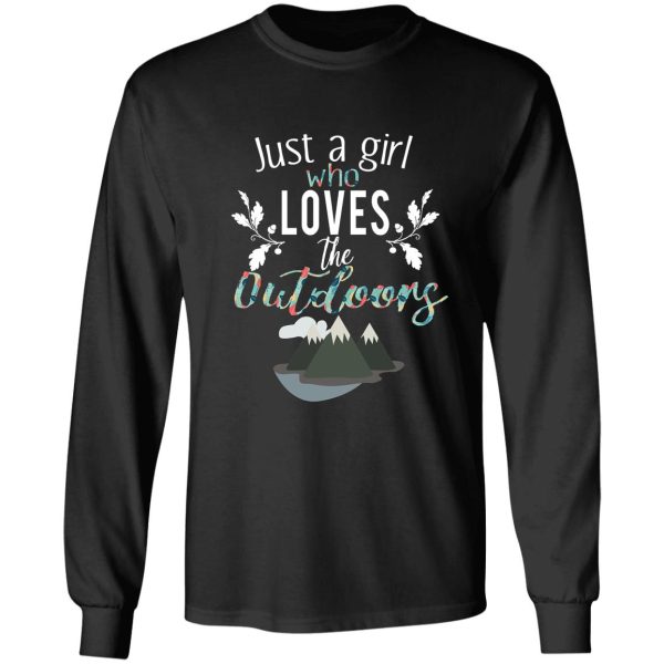 cute just a girl who loves outdoors hiking gift long sleeve