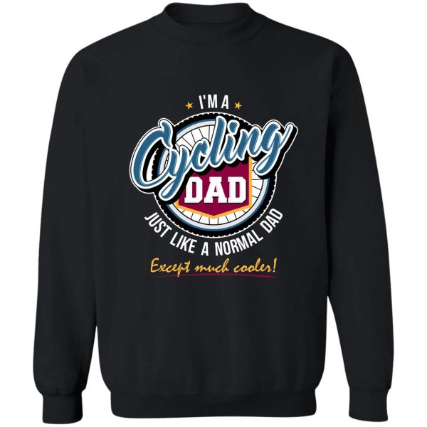 cycling dad sweatshirt