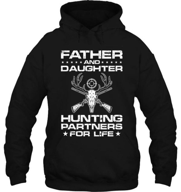 dad and daughter hunting partner for life hoodie