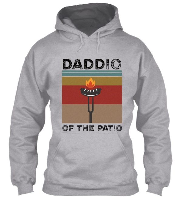 daddio of the patio hoodie
