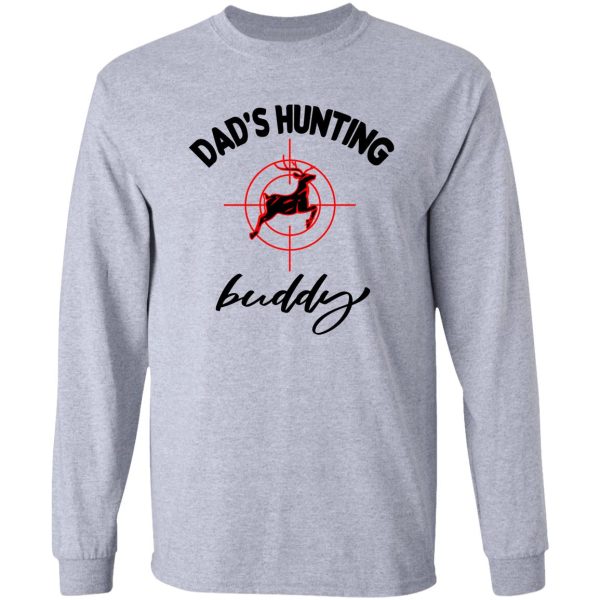 dads still on a hunting long sleeve
