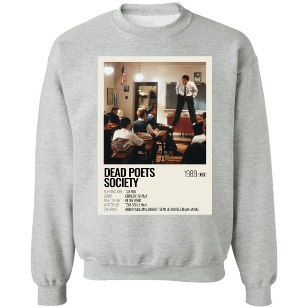 dead poets society (1989) movie poster sweatshirt