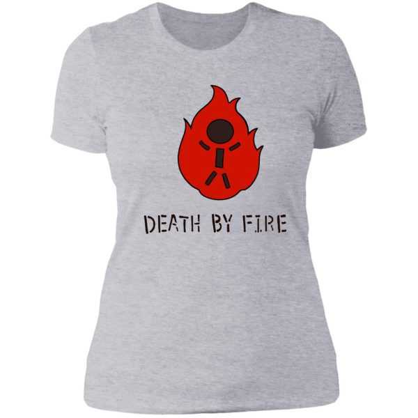 death by fire lady t-shirt