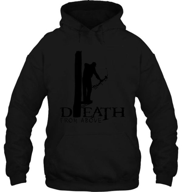 death from above - bowhunter hoodie