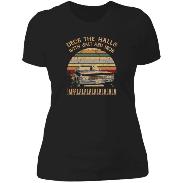 deck the halls with salt and iron impala lady t-shirt