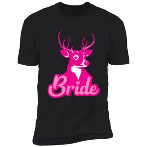 deer bride, deer girls, women deer, bachlorette hunting, camo wedding shirt