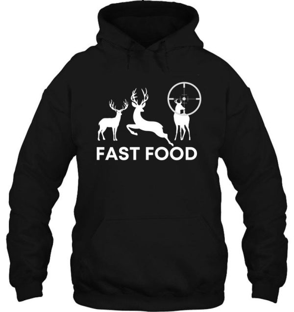 deer hunt season fast food hoodie