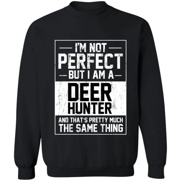 deer hunter deer hunting lover sweatshirt
