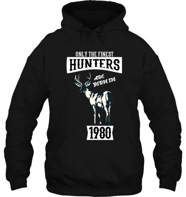deer hunter - hunting 40th birthday gift hoodie