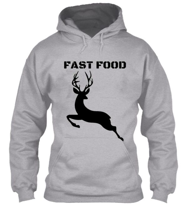 deer hunting funny fast food hoodie