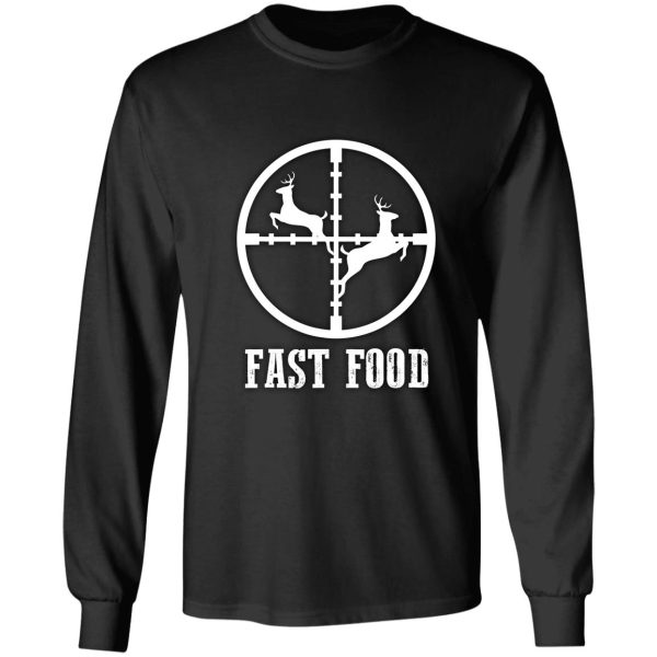 deer hunting funny hunter fast food long sleeve