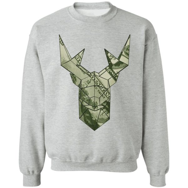 deer money sweatshirt