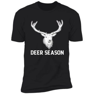 deer season , deer animal hunting shirt