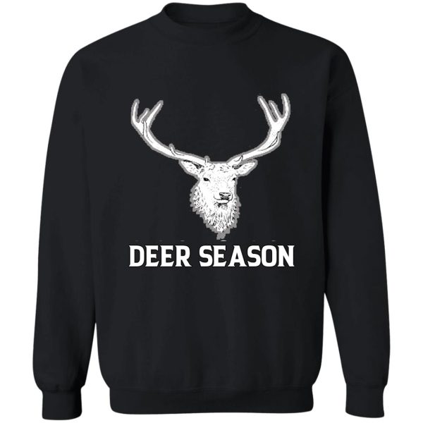 deer season deer animal hunting sweatshirt