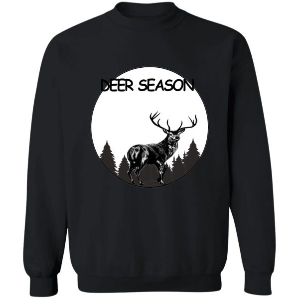 deer season deer stalking sweatshirt