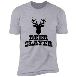 deer slayer hunter killer buck hunting season outdoor target bow lover shirt