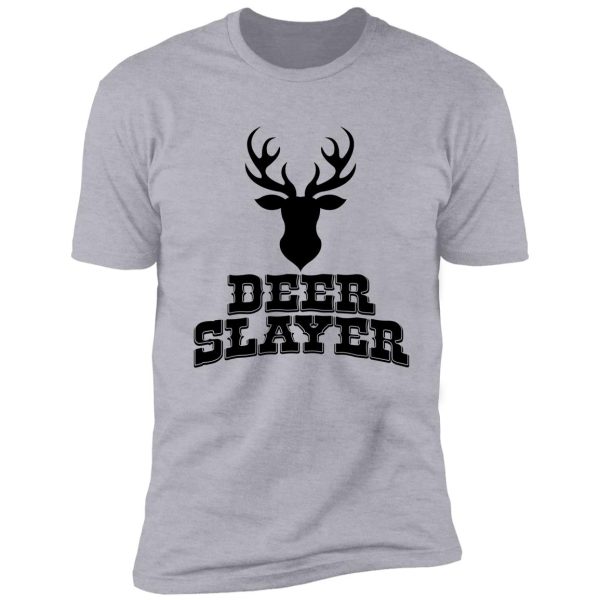 deer slayer hunter killer buck hunting season outdoor target bow lover shirt