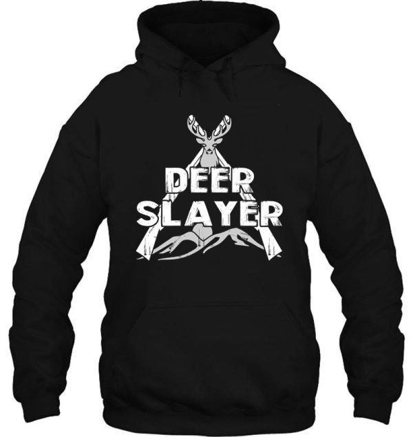 deer slayerhunting hoodie