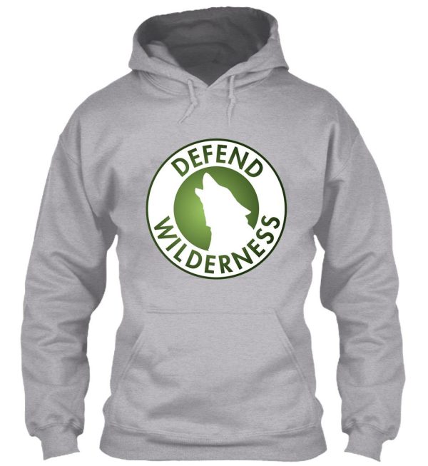 defend wilderness hoodie
