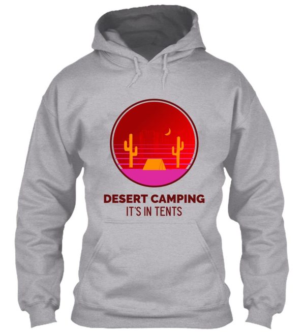 desert camping hoodie