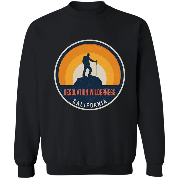 desolation wilderness california hiking sweatshirt