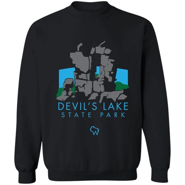 devils lake state park baraboo county wisconsin sweatshirt
