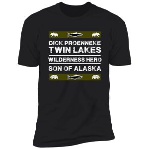 dick proenneke t shirt - dick proenneke twin lake hero t-shirt - richard proenneke t shirt - alaska hero - nature shirt