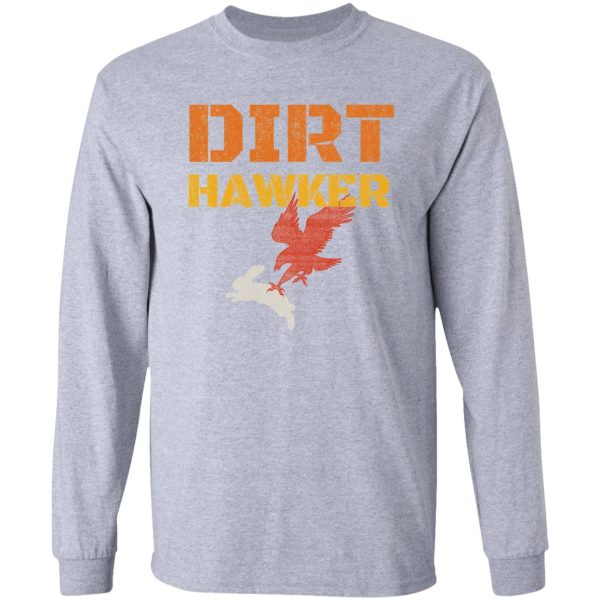 dirt hawker falconry apparel and gifts for falconers and falconry families. dirt hawker t-shirt. long sleeve