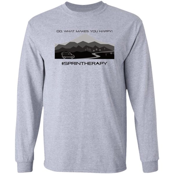 do what makes you happy! long sleeve