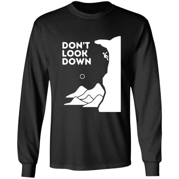 dont look down. funny climbing long sleeve