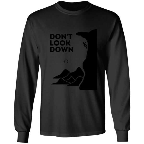 dont look down. funny climbing long sleeve