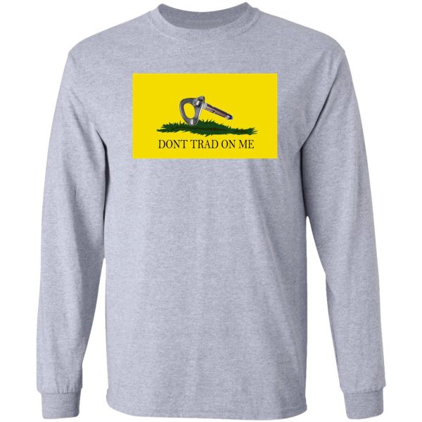 dont trad on me long sleeve