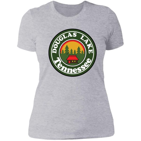 douglas lake tennessee cabin tennessee valley authority tva camping lady t-shirt