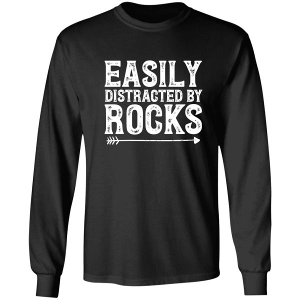 easily distracted by rocks - geology long sleeve